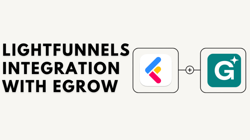 LightFunnels Integration with eGrow